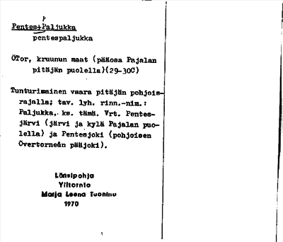 Bild på arkivkortet för arkivposten Pentes-Paljukka