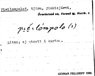 Bild på arkivkortet för arkivposten Pieilompolo?