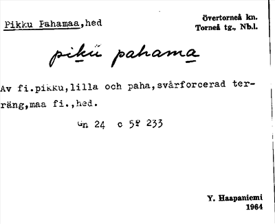 Bild på arkivkortet för arkivposten Pikku Pahamaa
