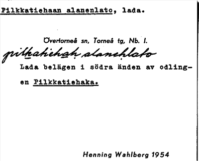 Bild på arkivkortet för arkivposten Pilkkatiehaan alanenlato