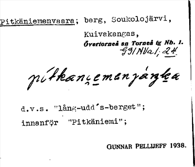 Bild på arkivkortet för arkivposten Pitkäniemenvaara