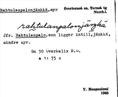 Bild på arkivkortet för arkivposten Rahtulanpalonjänkkä
