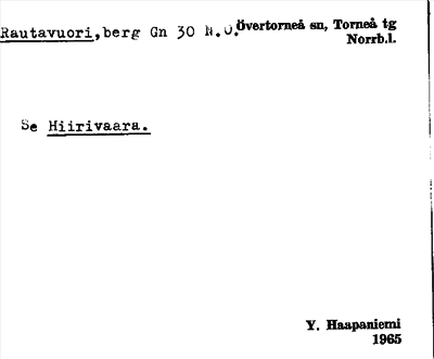 Bild på arkivkortet för arkivposten Rautavuori, Hiirivaara
