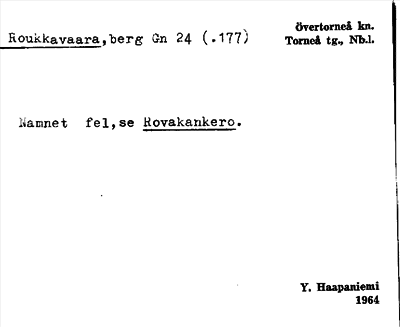 Bild på arkivkortet för arkivposten Roukkavaara, se Rovakankero