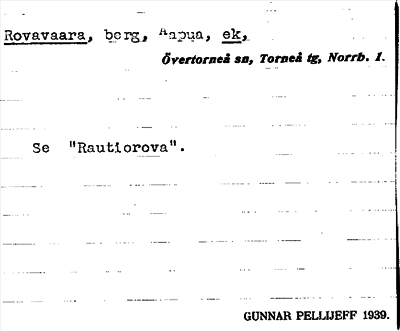 Bild på arkivkortet för arkivposten Rovavaara, se Rautiorova