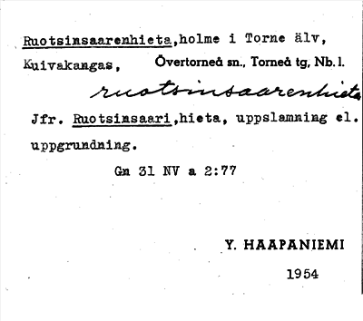 Bild på arkivkortet för arkivposten Ruotsinsaarenhieta