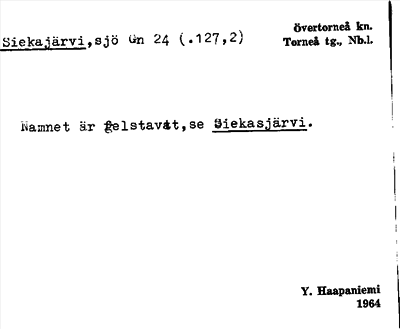 Bild på arkivkortet för arkivposten Siekajärvi, se Siekasjärvi