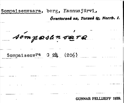 Bild på arkivkortet för arkivposten Sompaisenvaara