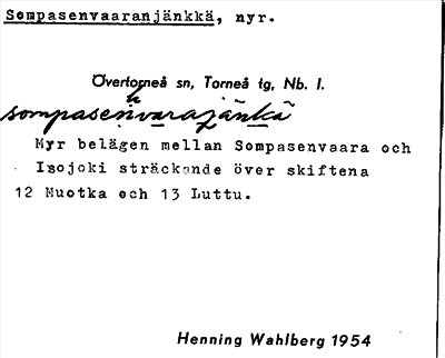 Bild på arkivkortet för arkivposten Sompasenvaaranjänkkä