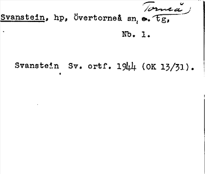 Bild på arkivkortet för arkivposten Svanstein