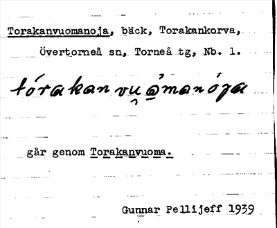 Bild på arkivkortet för arkivposten Torakanvuomanoja