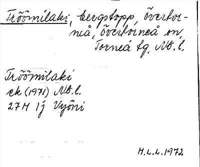 Bild på arkivkortet för arkivposten Tröömilaki