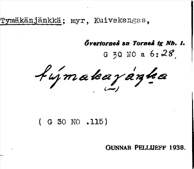 Bild på arkivkortet för arkivposten Tymäkänjänkkä