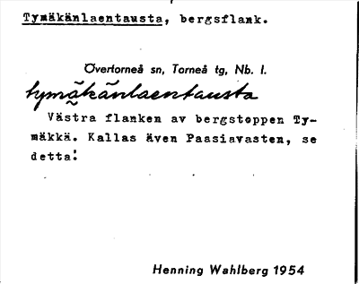 Bild på arkivkortet för arkivposten Tymäkänlaentausta