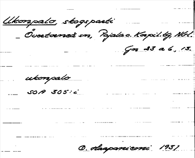 Bild på arkivkortet för arkivposten Ulkonpalo