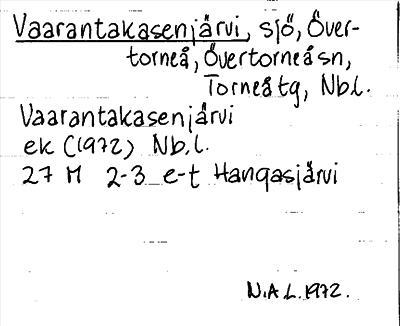 Bild på arkivkortet för arkivposten Vaarantakasenjärvi