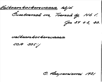Bild på arkivkortet för arkivposten Valkeankoskenvaara