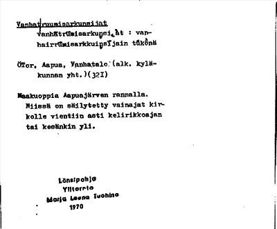 Bild på arkivkortet för arkivposten Vanhat ruumisarkunsijat