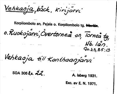 Bild på arkivkortet för arkivposten Vehkaoja