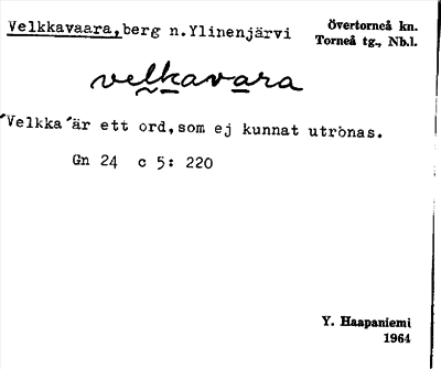 Bild på arkivkortet för arkivposten Velkkavaara