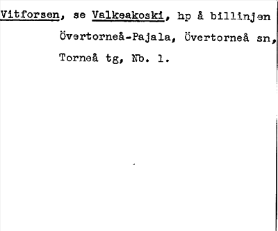 Bild på arkivkortet för arkivposten Vitforsen, se Valkeakoski