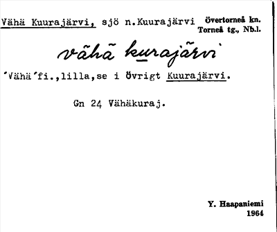 Bild på arkivkortet för arkivposten Vähä Kuurajärvi