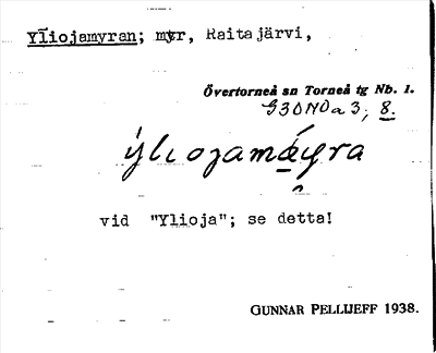 Bild på arkivkortet för arkivposten Yliojamyran
