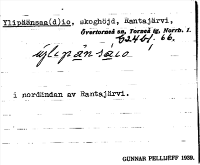 Bild på arkivkortet för arkivposten Ylipäänsaa(d)io