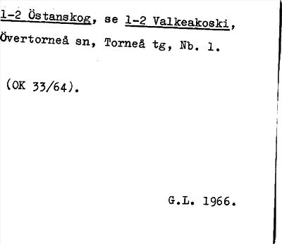 Bild på arkivkortet för arkivposten Östanskog, se 1-2  Valkeakoski