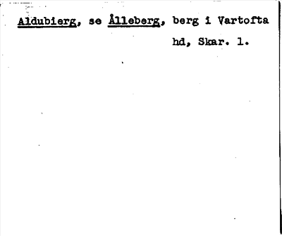 Bild på arkivkortet för arkivposten Aldubierg, se Ålleberg
