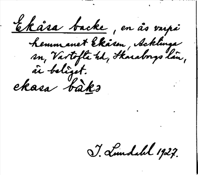 Bild på arkivkortet för arkivposten Ekåsa backe