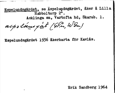 Bild på arkivkortet för arkivposten Espelundsgärdet