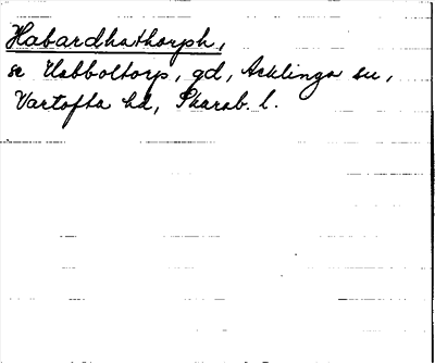 Bild på arkivkortet för arkivposten Habardhathorph, se Habboltorp