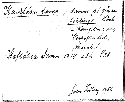 Bild på arkivkortet för arkivposten Kavelåsa damm