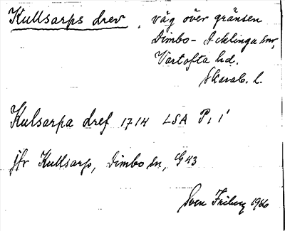 Bild på arkivkortet för arkivposten Kullsarps drev