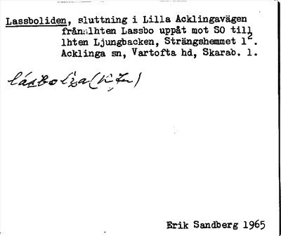 Bild på arkivkortet för arkivposten Lassboliden