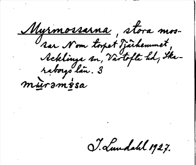 Bild på arkivkortet för arkivposten Myrmossarna