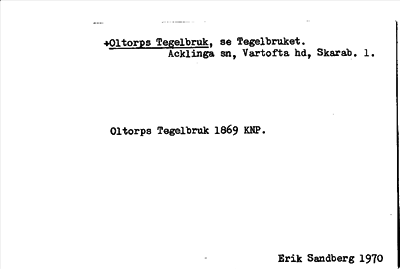 Bild på arkivkortet för arkivposten +Oltorps Tegelbruk, se Tegelbruket
