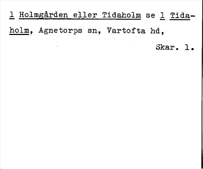 Bild på arkivkortet för arkivposten Holmgården eller Tidaholm, se 1 Tidaholm