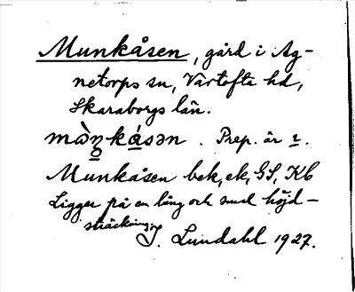 Bild på arkivkortet för arkivposten Munkåsen