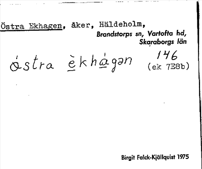 Bild på arkivkortet för arkivposten Östra Ekhagen