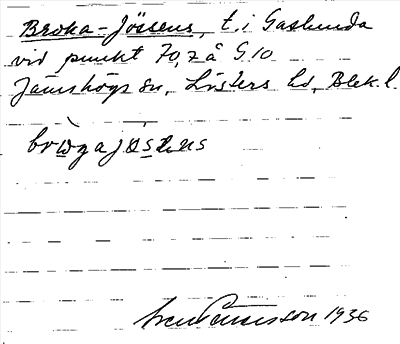 Bild på arkivkortet för arkivposten Broka - Jössens