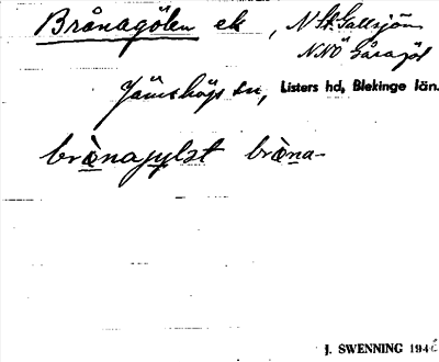 Bild på arkivkortet för arkivposten Brånagölen