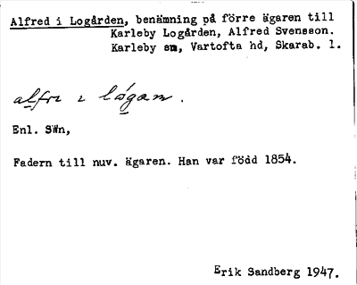 Bild på arkivkortet för arkivposten Alfred i Logården