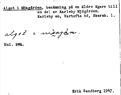 Bild på arkivkortet för arkivposten Algot i Möagården