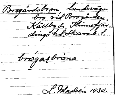 Bild på arkivkortet för arkivposten Brogårdsbron