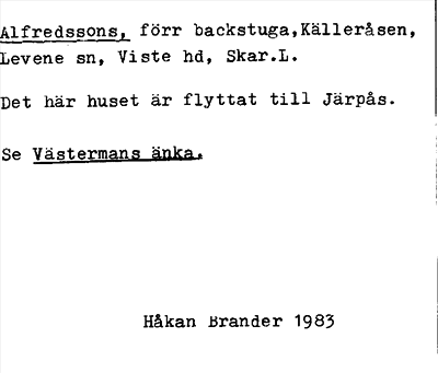 Bild på arkivkortet för arkivposten Alfredssons, se Västermans änka