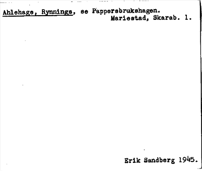 Bild på arkivkortet för arkivposten Ahlehage, Rynnings, se Pappersbrukshagen