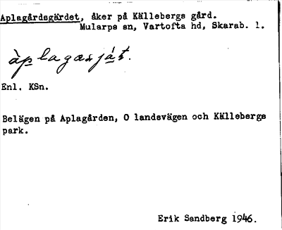Bild på arkivkortet för arkivposten Aplagårdsgärdet