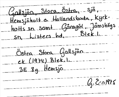 Bild på arkivkortet för arkivposten Gallsjön, Stora, Östra